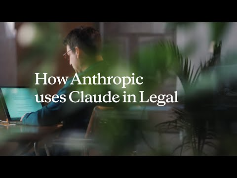 How Anthropic uses Claude in Legal