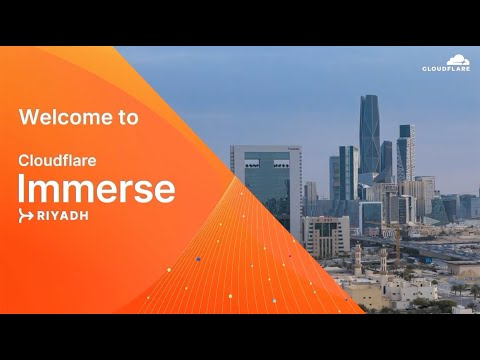 Cloudflare Immerse Riyadh 2025