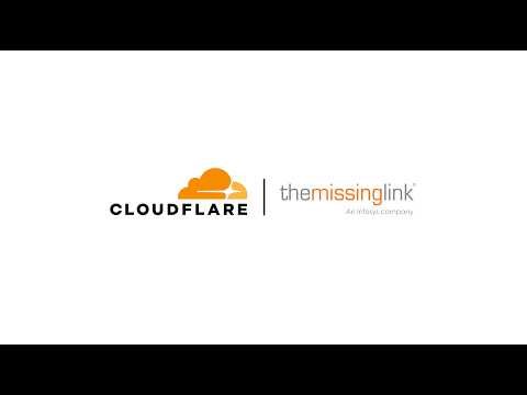 Partner Success Story: The Missing Link and Cloudflare’s Zero Trust Transformation
