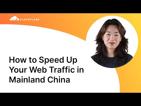 How to speed up your web traffic inside Mainland China