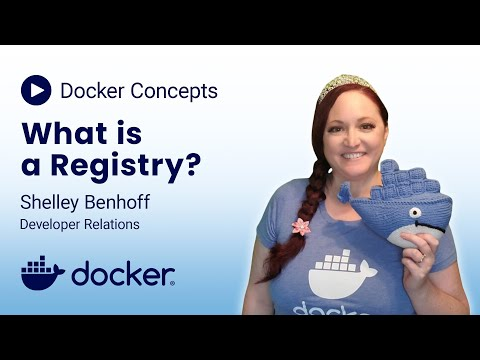 Docker Concepts: What is a Registry?