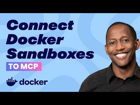 How to Connect Docker Sandboxes to MCP and External Tools