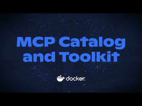 Announcing Docker MCP Catalog and Docker MCP Toolkit