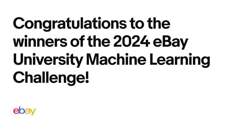 Meet the Winners of the 6th eBay University Machine Learning Challenge