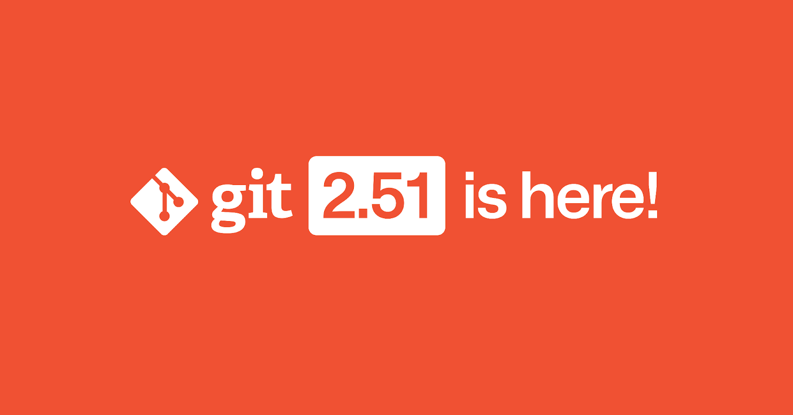 Highlights from Git 2.51