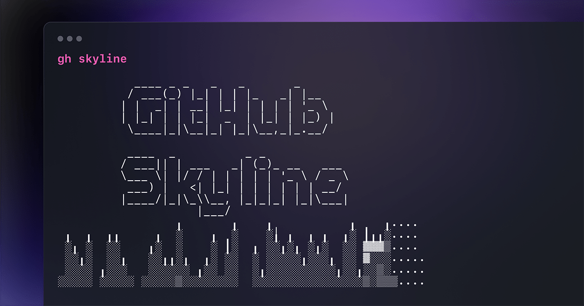 How we built the GitHub Skyline CLI extension using GitHub