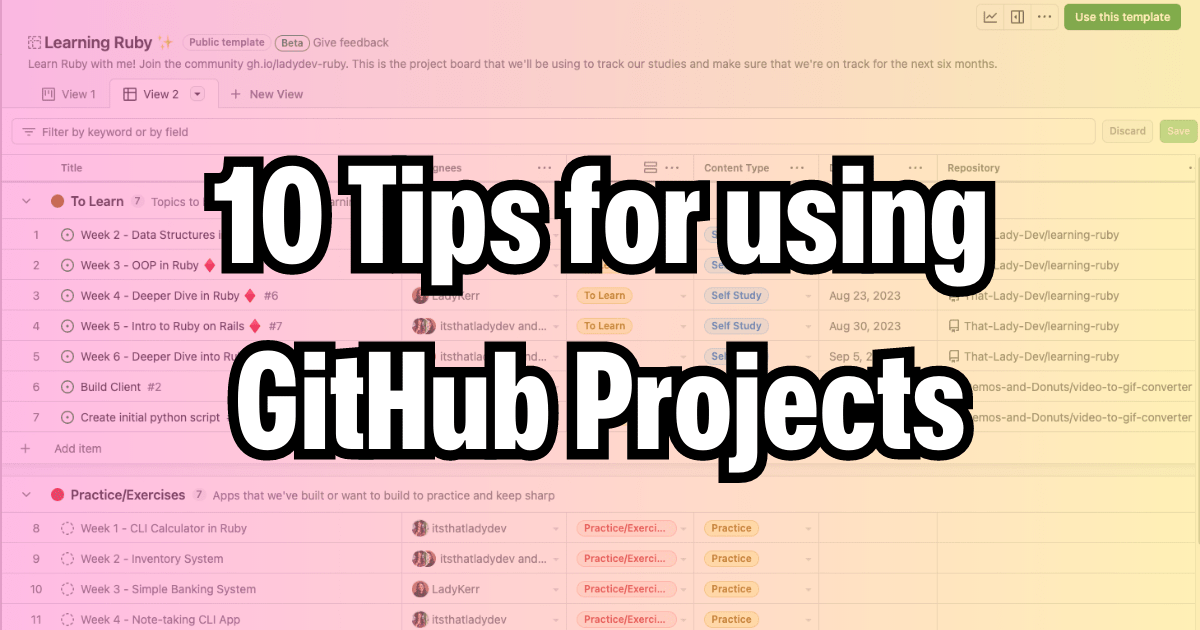 10 things you didn’t know you could do with GitHub Projects