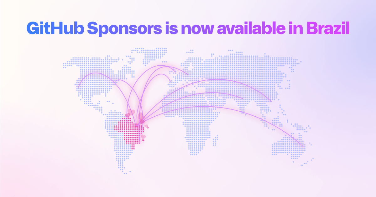 GitHub Sponsors launches in Brazil