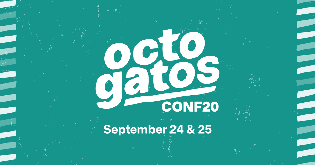 Join us for OctogatosConf