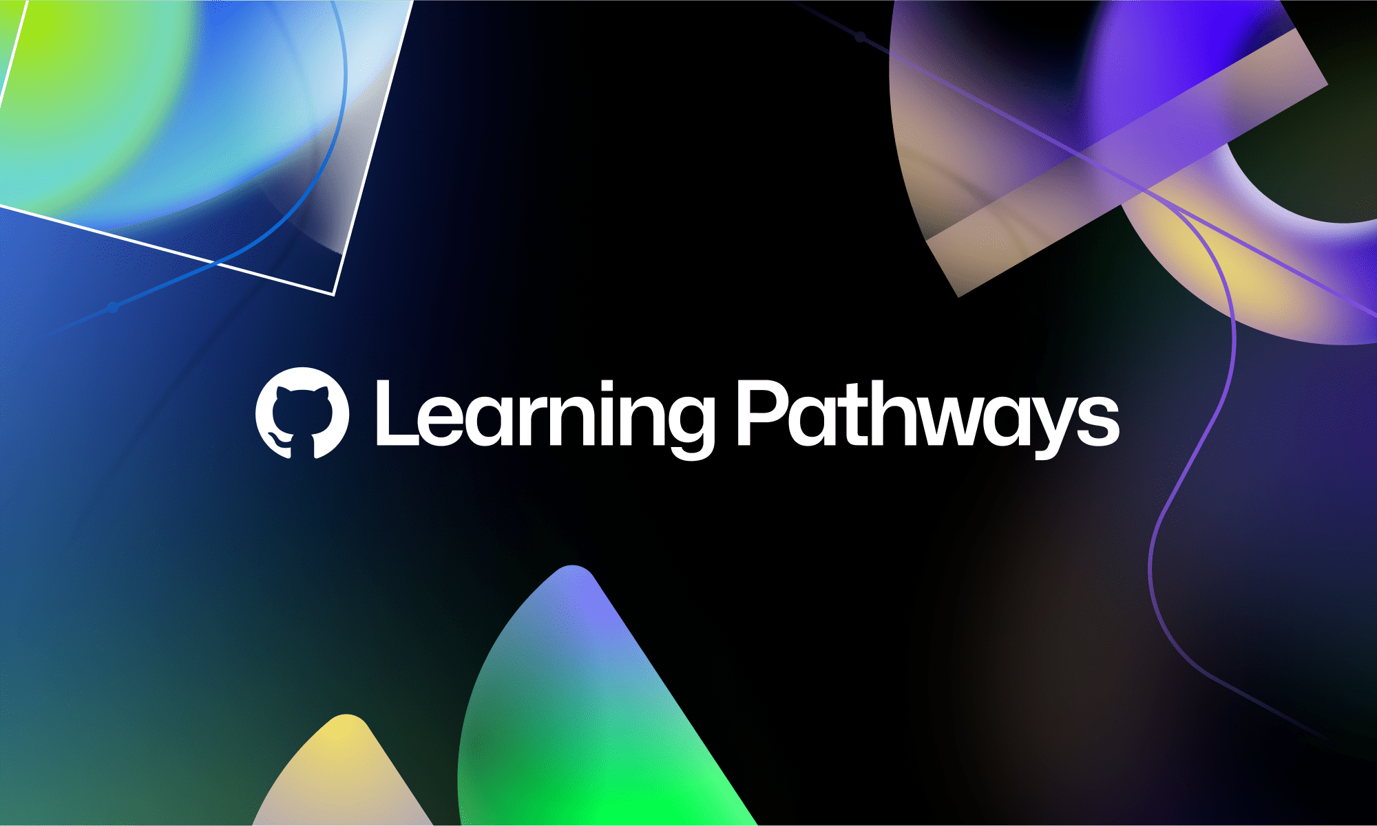 GitHub Learning Pathways: Learn from the best