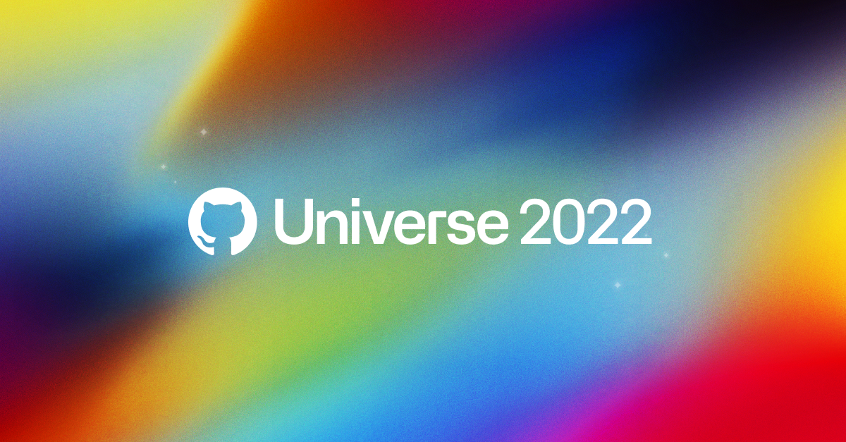 Todas as novidades do GitHub Universe 2022