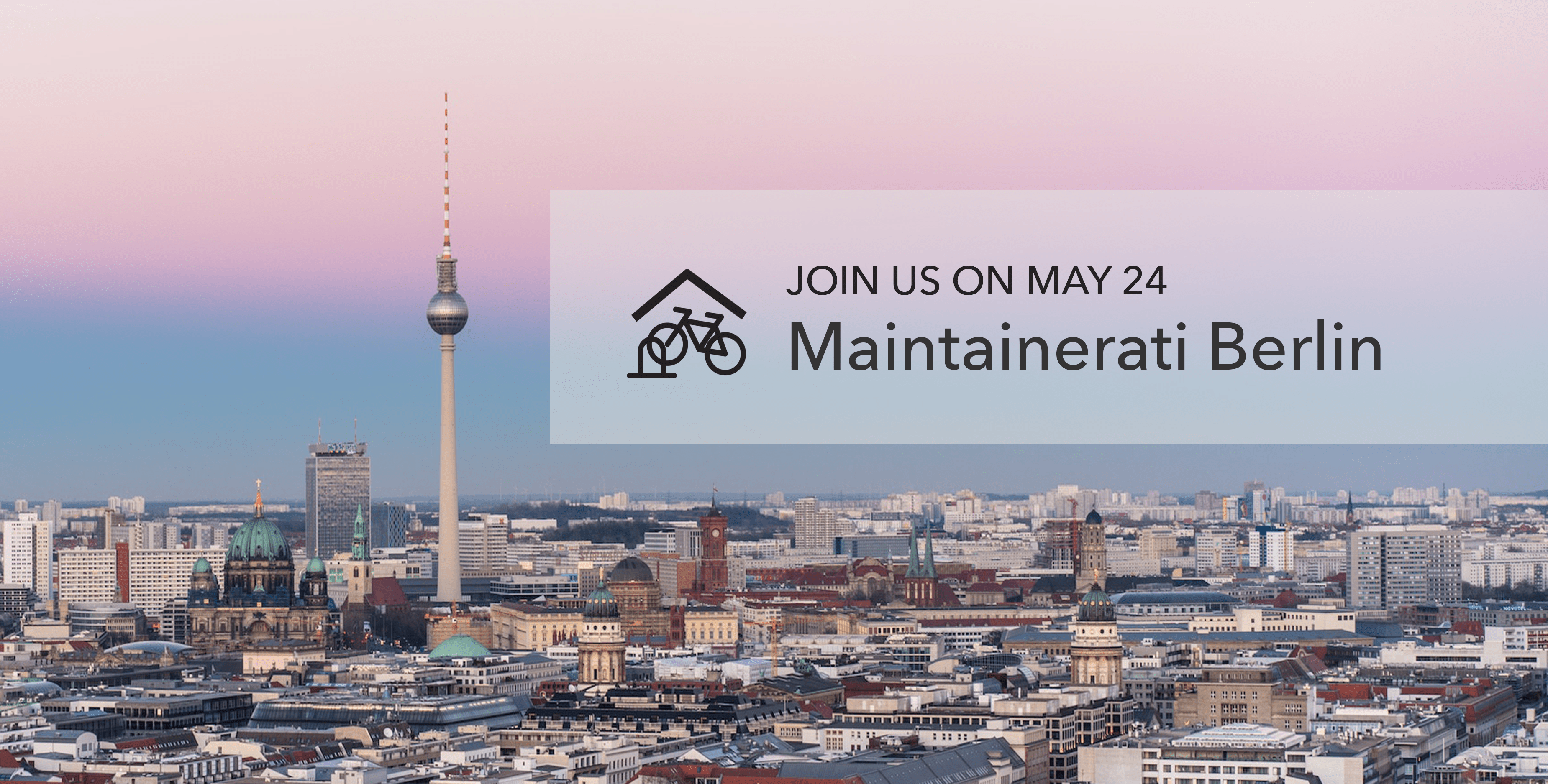 Join us at Maintainerati Berlin