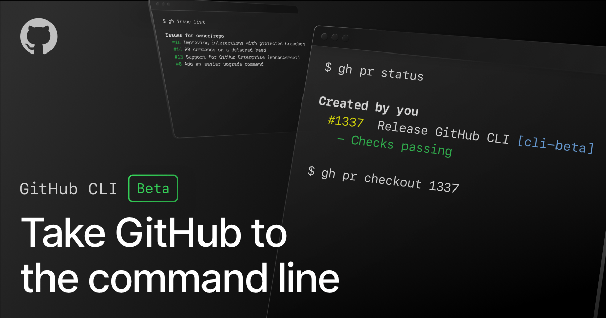 Supercharge your command line experience: GitHub CLI is now in beta