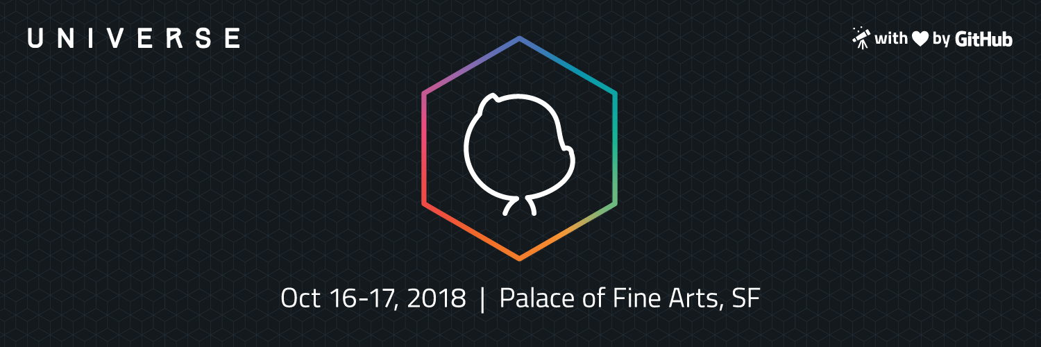 Get hands on at Universe 2018