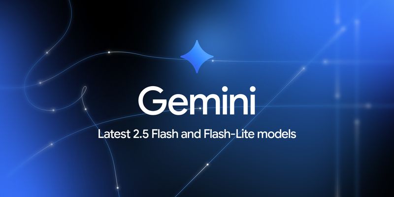Continuing to bring you our latest models, with an improved Gemini 2.5 Flash and Flash-Lite release