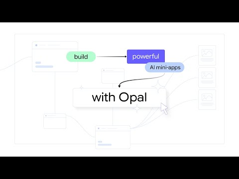 How to get started on Opal