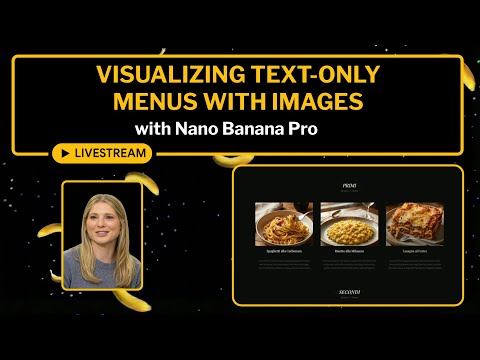 Visualizing Text-Only Menus with Images with Nano Banana Pro