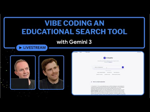 Vibe Coding an Educational Search Tool with Gemini 3