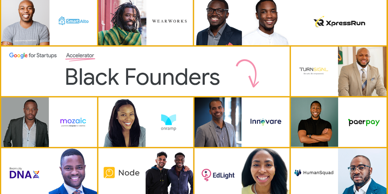 Introducing the Google for Startups Accelerator: Black Founders Class of 2022