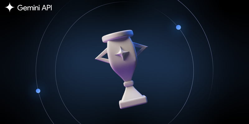 Announcing the Winners of the Gemini API Developer Competition!