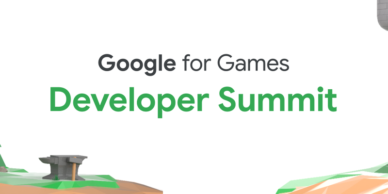 Join us for Google for Games Developer Summit 2021