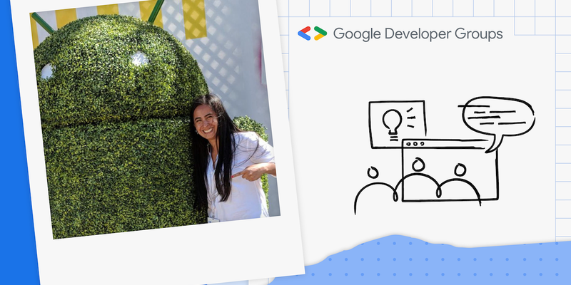 How an Android developer in Guatemala advocates for women through the Google Developer Groups community