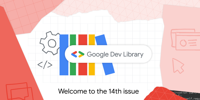 Dev Library Letters: 14th Issue