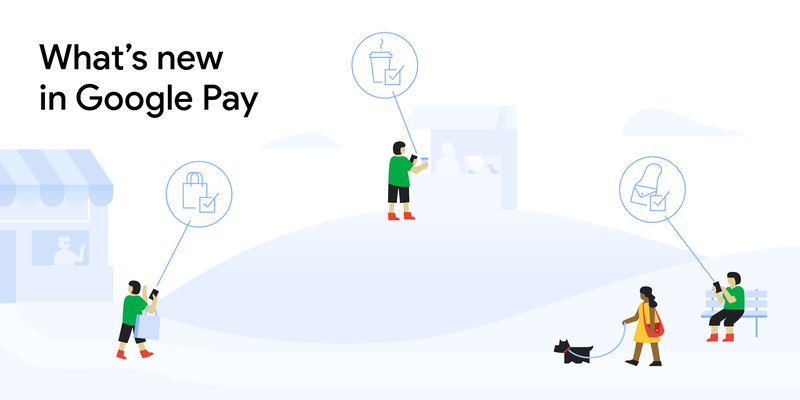 Updated Google Pay app offers more consumer touchpoints