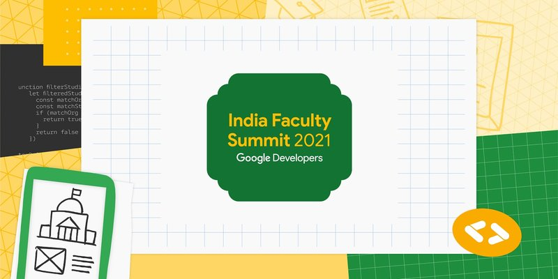 Inviting educators to the Google Developers India Faculty Summit on 23rd April, 2021
