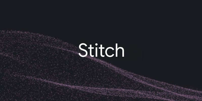 From idea to app: Introducing Stitch, a new way to design UIs