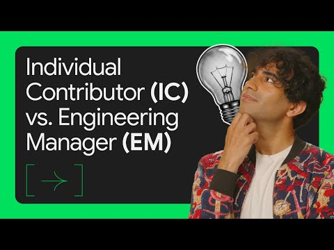 Individual contributor or manager: choosing your engineering path