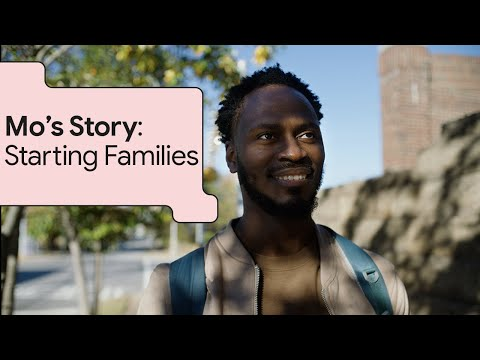 Mo’s Story: Starting Families