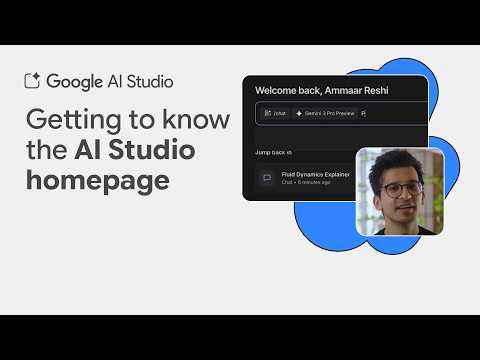Google AI Studio's new homepage and omnibar for quick navigation