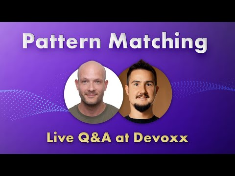 Pattern Matching with Angelos Bimpoudis - Live Q&A at Devoxx BE