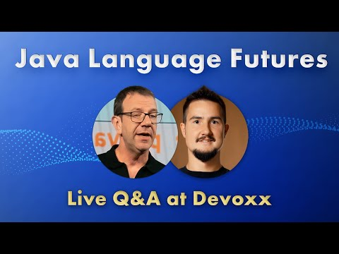 Java Language Futures with Gavin Bierman - Live Q&A at Devoxx BE