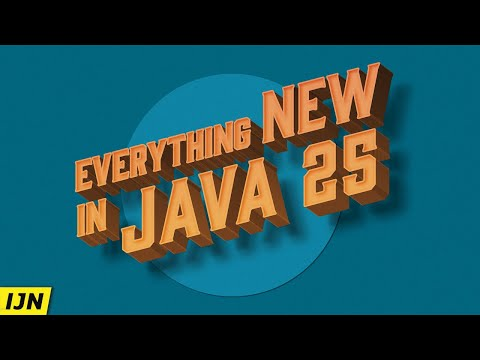 What’s New in JDK 25? Full Release Notes Breakdown - Inside Java Newscast #98