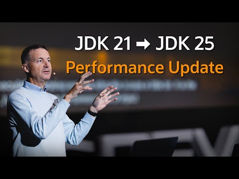 From JDK 21 to JDK 25 - Java Performance Update 2025