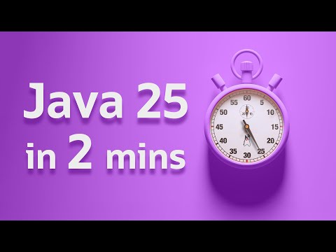 What’s New in Java 25 in 2 Minutes... More or Less - Sip of Java