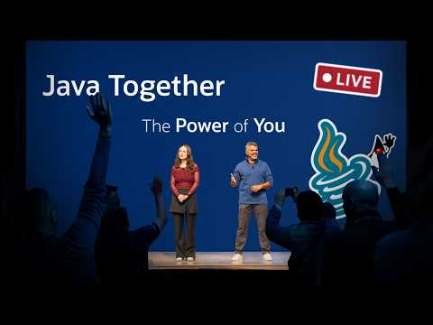 Java Together… The Power of You - JavaOne Keynote