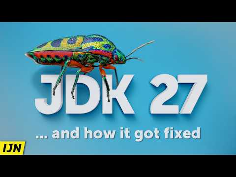 OpenJDK Bug Fixing, JavaOne, and JDK 28 - Inside Java Newscast #116