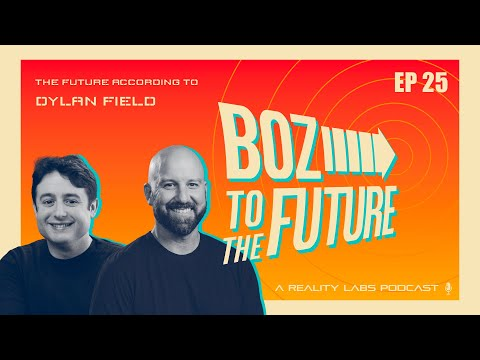 Boz To The Future # 25: The Future According to Dylan Field