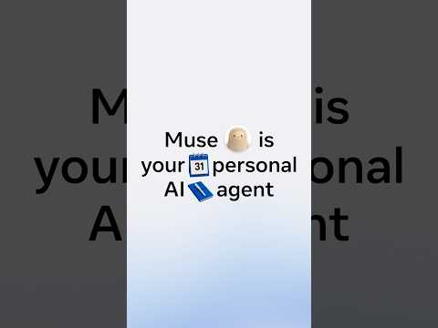 Meet Muse, your personal AI agent
