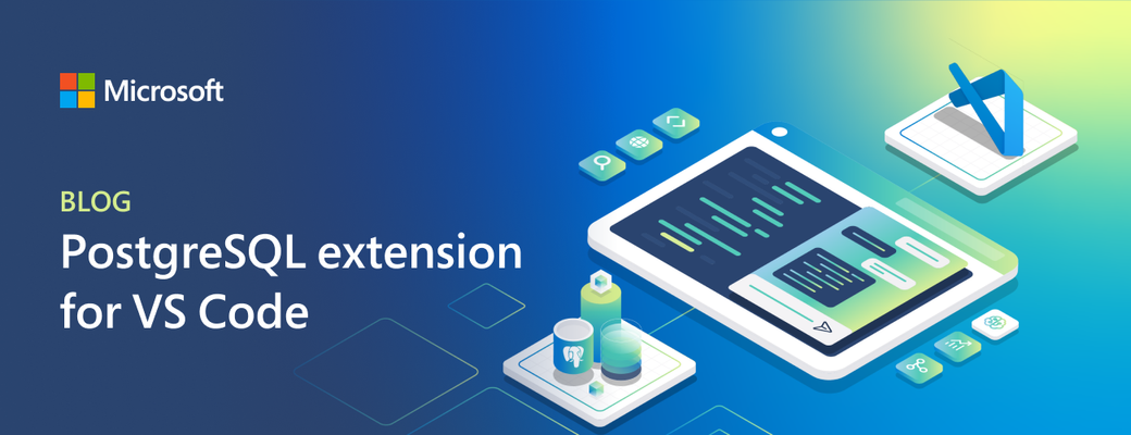 Real AI development and real wins with the new VS Code extension for PostgreSQL