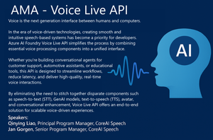 AMA: Azure AI Foundry Voice Live API: Build Smarter, Faster Voice Agents