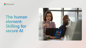 Building human-centric security skills for AI