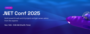 Dive Deep into .NET Conf Student Zone 2025