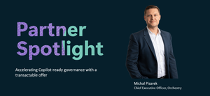 Accelerating Copilot-ready governance with a transactable offer