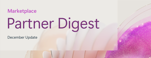 December edition of Microsoft Marketplace Partner Digest