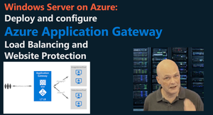 Deploy and configure an Azure Application Gateway for load balancing and website protection.