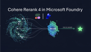 Introducing Cohere Rerank 4.0 in Microsoft Foundry